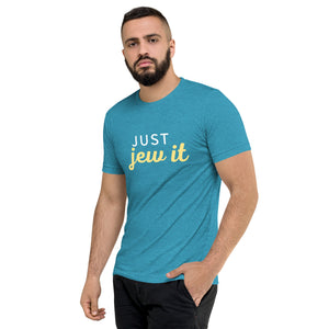 Just Jew It Design Short Sleeve Tri-Blend T-Shirt - Durable & Super Comfortable Unisex