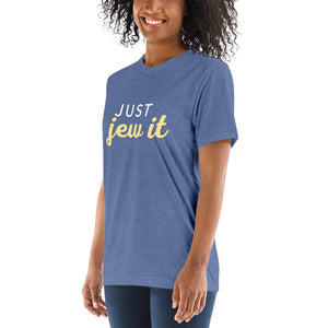 Just Jew It Design Short Sleeve Tri-Blend T-Shirt - Durable & Super Comfortable Unisex